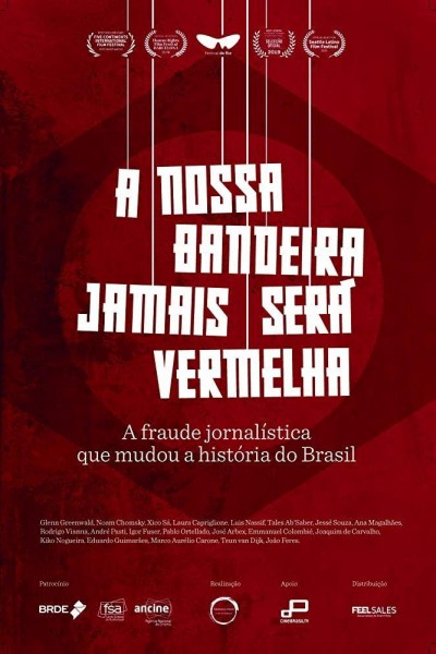 Caratula, cartel, poster o portada de A Nossa Bandeira Jamais Será Vermelha