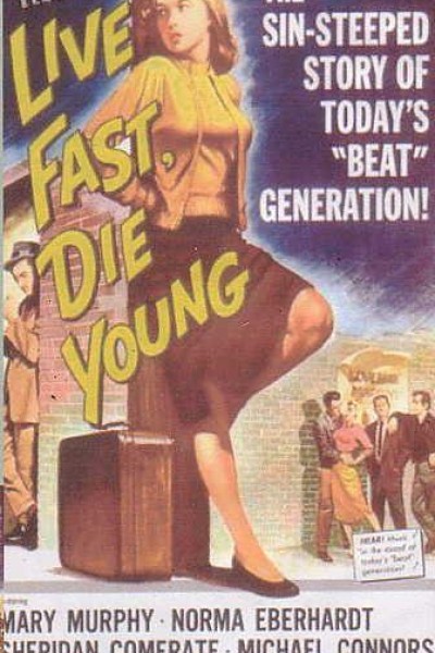 Caratula, cartel, poster o portada de Live Fast, Die Young