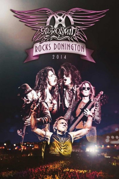 Caratula, cartel, poster o portada de Aerosmith Rocks Donington 2014