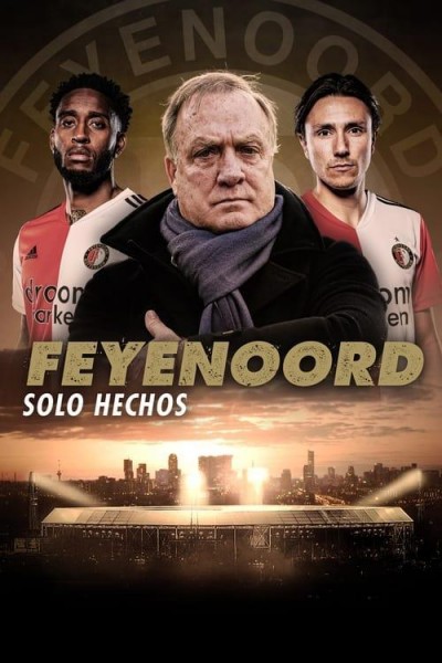 Caratula, cartel, poster o portada de Feyenoord: solo hechos