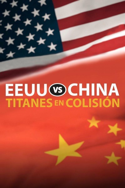 Cubierta de EE.UU. vs. China: Titanes en colisión