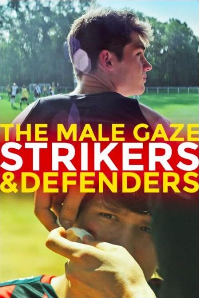 Cubierta de La mirada masculina: Delanteros y defensas