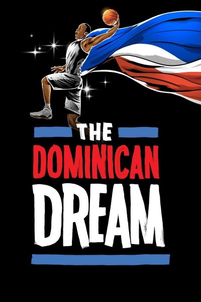 Caratula, cartel, poster o portada de The Dominican Dream
