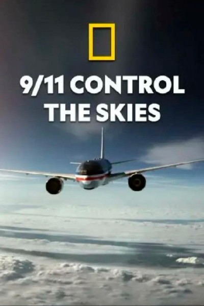 Caratula, cartel, poster o portada de 9/11: Control The Skies