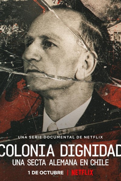 Caratula, cartel, poster o portada de Colonia Dignidad: Una secta alemana en Chile