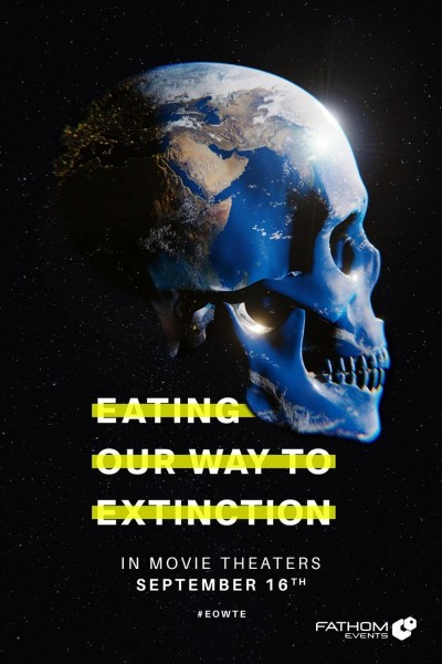 Caratula, cartel, poster o portada de Eating Our Way to Extinction