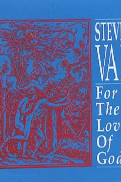 Cubierta de Steve Vai: For The Love of God (Vídeo musical)
