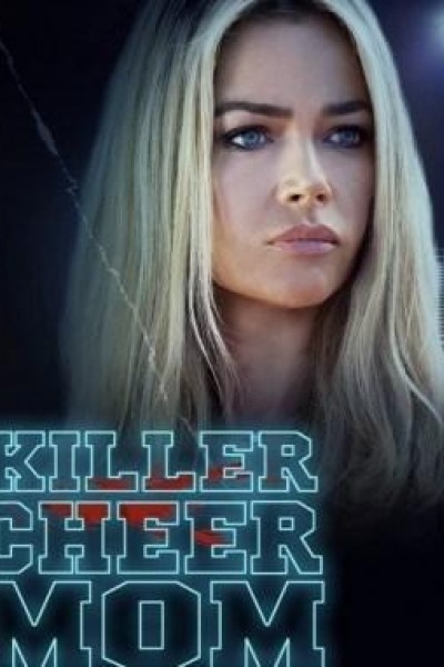 Caratula, cartel, poster o portada de Killer Cheer Mom