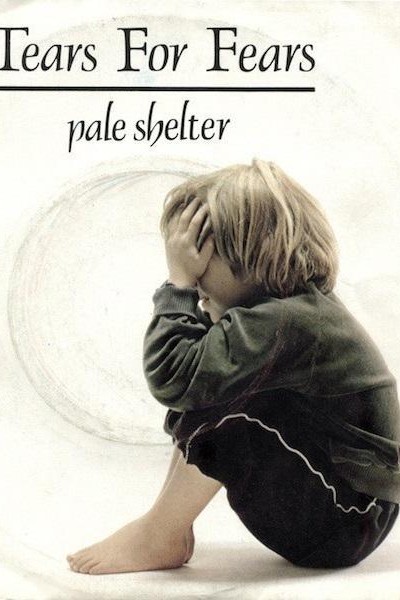 Cubierta de Tears for Fears: Pale Shelter (Vídeo musical)