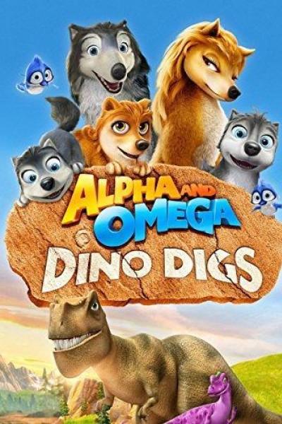 Cubierta de Alpha and Omega: Dino Digs