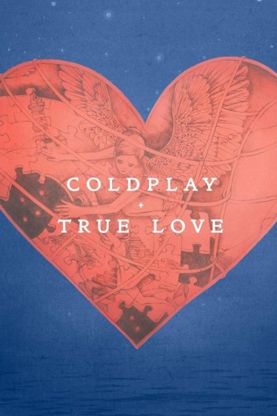 Cubierta de Coldplay: True Love (Vídeo musical)