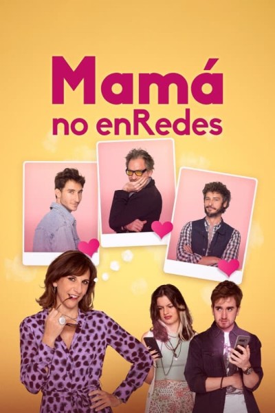 Caratula, cartel, poster o portada de Mamá no enRedes