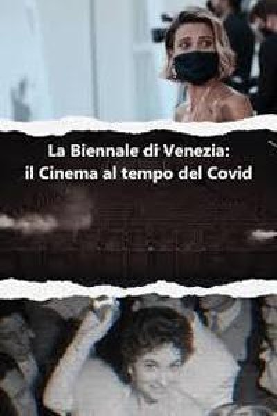 Cubierta de La Biennale di Venezia: Il cinema al tempo del Covid