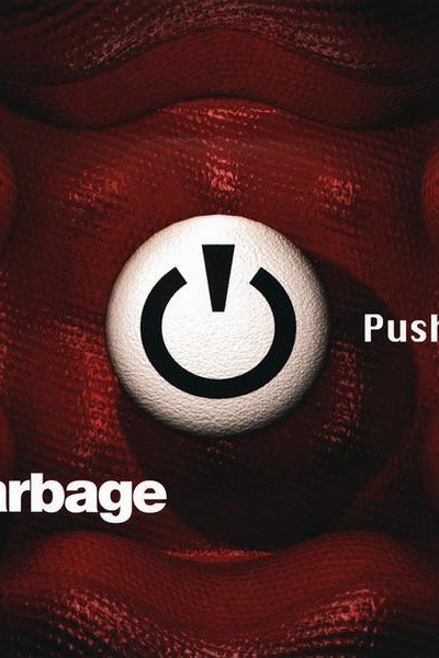 Cubierta de Garbage: Push It (Vídeo musical)