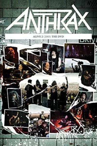 Cubierta de Anthrax: Alive 2 - The DVD