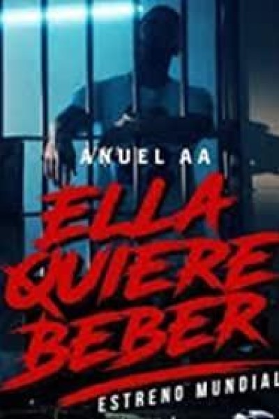 Cubierta de Anuel AA: Ella quiere beber