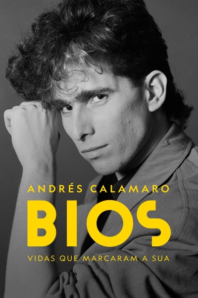 Caratula, cartel, poster o portada de Bios, vidas que marcaron la tuya: Andrés Calamaro