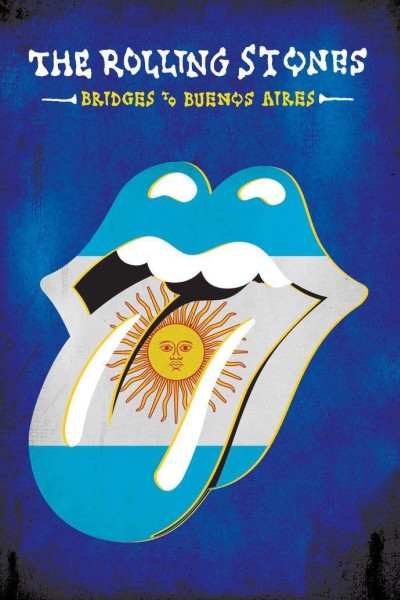 Caratula, cartel, poster o portada de The Rolling Stones: Bridges to Buenos Aires