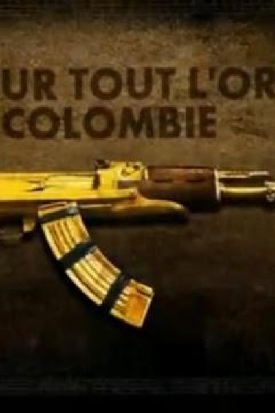 Cubierta de Pour tout l'or de Colombie