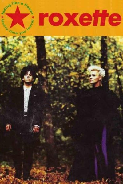 Cubierta de Roxette: Fading Like a Flower (Every Time You Leave) (Vídeo musical)