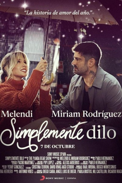 Cubierta de Melendi, Miriam Rodríguez: Simplemente dilo (Vídeo musical)
