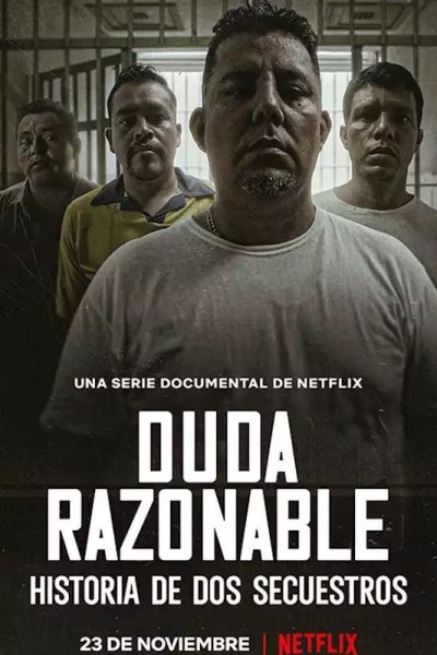 Caratula, cartel, poster o portada de Duda razonable: Historia de dos secuestros