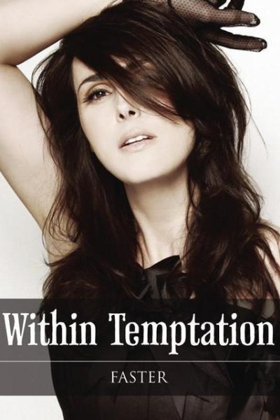 Cubierta de Within Temptation: Faster (Vídeo musical)