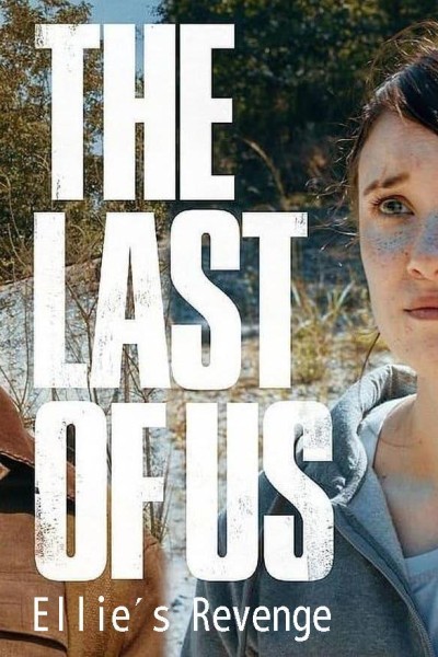 Cubierta de The Last of Us: Ellie\'s Revenge