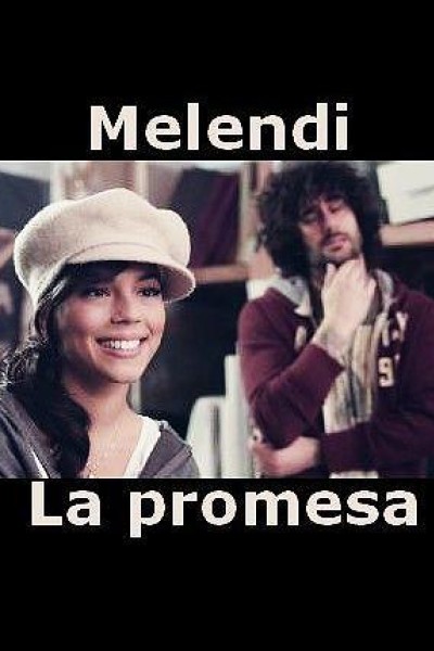 Cubierta de Melendi: La promesa (Vídeo musical)