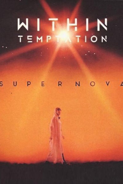 Cubierta de Within Temptation: Supernova (Vídeo musical)