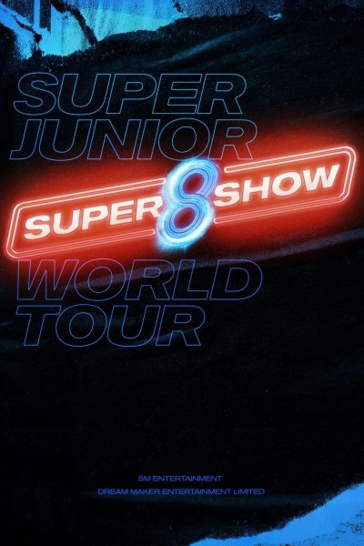 Caratula, cartel, poster o portada de Super Junior World Tour “Super Show 8: Infinite Time\"