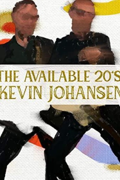 Cubierta de Kevin Johansen: The Available 20\'s (Vídeo musical)
