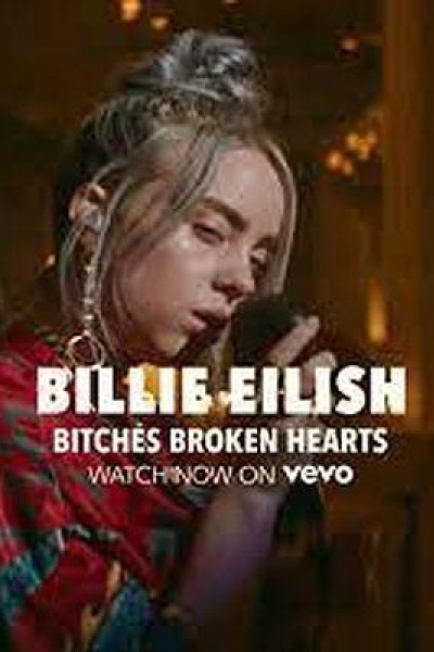 Cubierta de Billie Eilish: Bitches Broken Hearts (Vídeo musical)