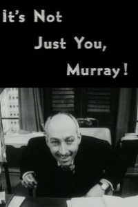 Cubierta de It\'s Not Just You, Murray!