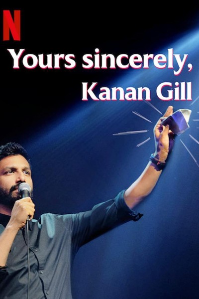 Caratula, cartel, poster o portada de Yours Sincerely, Kanan Gill