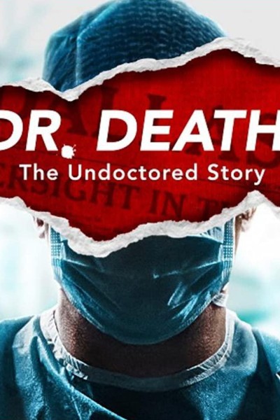Caratula, cartel, poster o portada de Dr. Muerte: la historia no contada