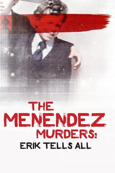 Caratula, cartel, poster o portada de The Menendez Murders: Erik Tells All
