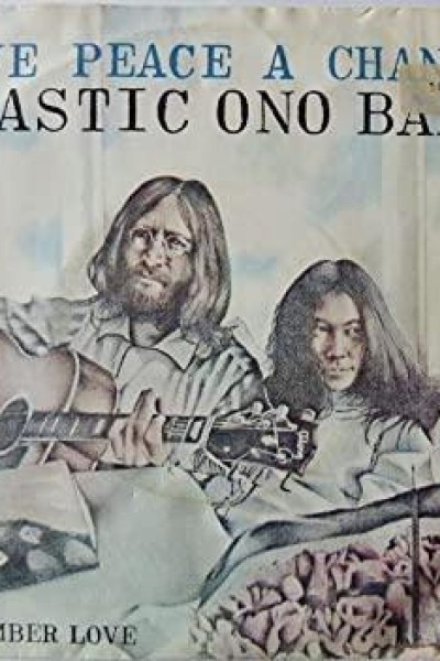 Cubierta de John Lennon & The Plastic Ono Band: Give Peace a Chance (Version 1) (Vídeo musical)