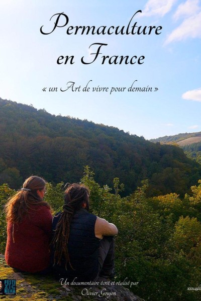 Caratula, cartel, poster o portada de Permaculture en France, un Art de vivre pour demain