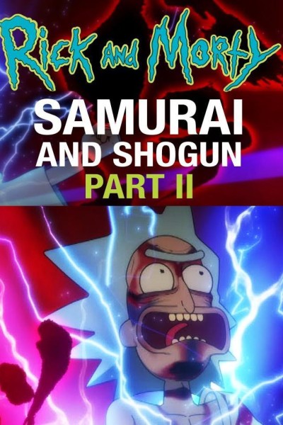 Cubierta de Rick and Morty: Samurai & Shogun Part 2