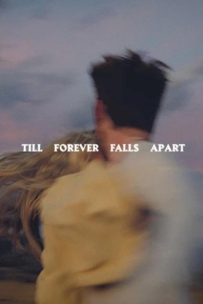 Cubierta de Ashe & Finneas: Till Forever Falls Apart (Vídeo musical)