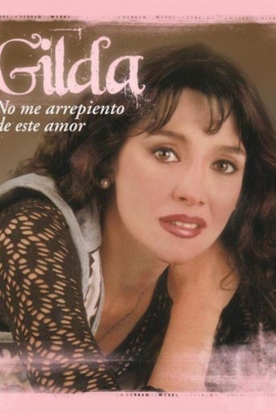 Caratula, cartel, poster o portada de Gilda: No me arrepiento de este amor (Vídeo musical)