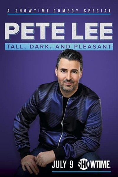 Caratula, cartel, poster o portada de Pete Lee: Tall, Dark and Pleasant