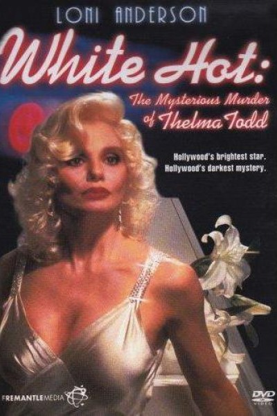 Cubierta de Blanco caliente: El misterioso asesinato de Thelma Todd