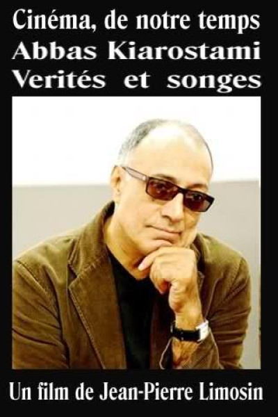 Cubierta de Abbas Kiarostami: vérités et songes