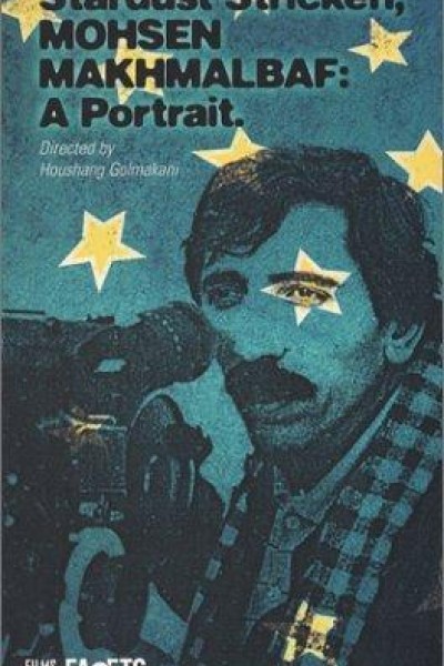 Cubierta de Stardust Stricken - Mohsen Makhmalbaf: A Portrait