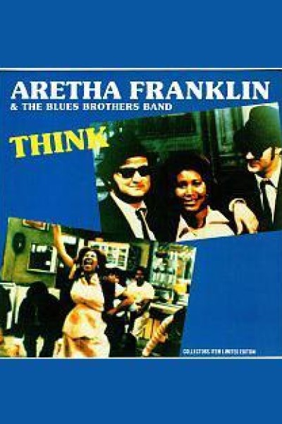 Cubierta de Aretha Franklin: Think (feat. The Blues Brothers) (Vídeo musical)