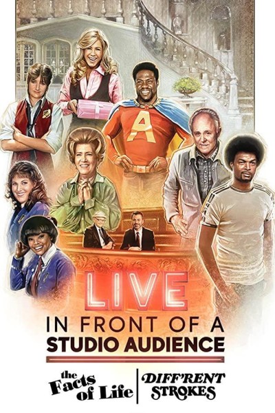 Caratula, cartel, poster o portada de Live in Front of a Studio Audience: \'The Facts of Life\' and \'Diff\'rent Strokes\'