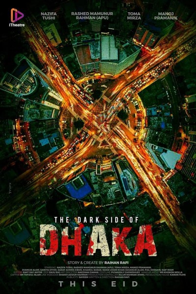 Caratula, cartel, poster o portada de The Dark Side of Dhaka