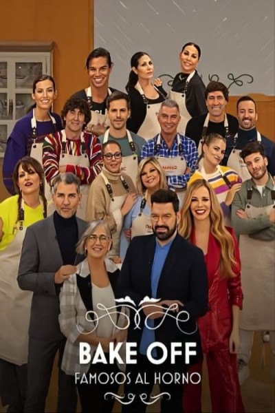 Caratula, cartel, poster o portada de Bake Off: Famosos al horno